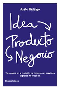 Libro Idea, producto y negocio